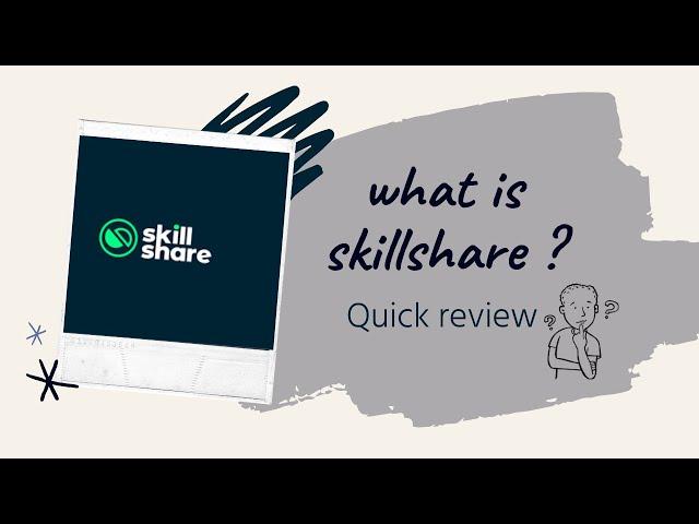 what is skillshare and how does it work?