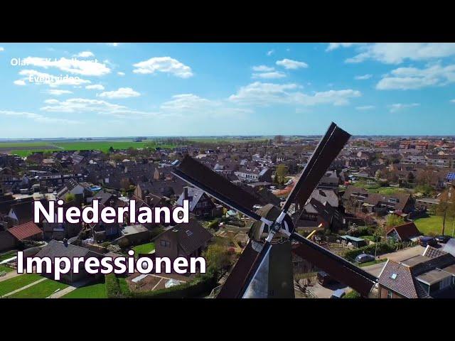 Nederlande  Impressionen mit meiner Drohne