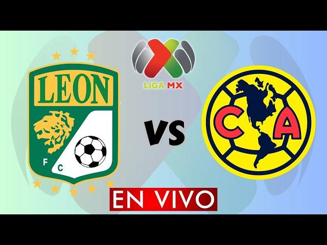 LEON VS AMERICA EN VIVO - LIGA MX APERTURA 2024 - JORNADA 11 -  DONDE VER EN VIVO