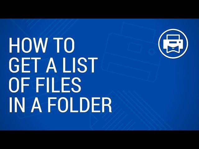 How to get a list of files in a folder and print them