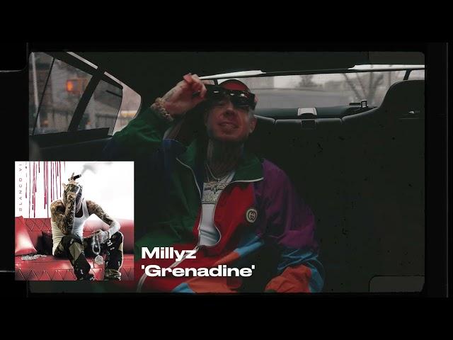 Millyz - Grenadine (Audio)