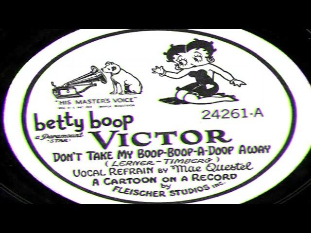 Don't Take My Boop-Boop-Be-Doop Away