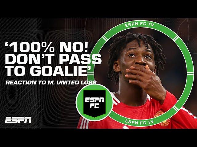 '100% NO!' Don’t pass to goalie for confidence!  Steve Nicol on Man United's Carabao loss | ESPN FC