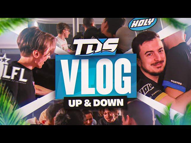 TEAM DU SUD EN LFL - VLOG UP & DOWN