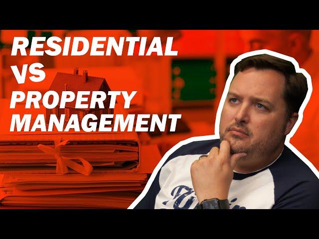 Residential vs. Commercial Property Management