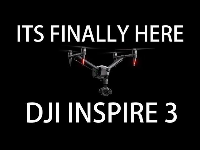 It's finally here | DJI Inspire 3 Full Review