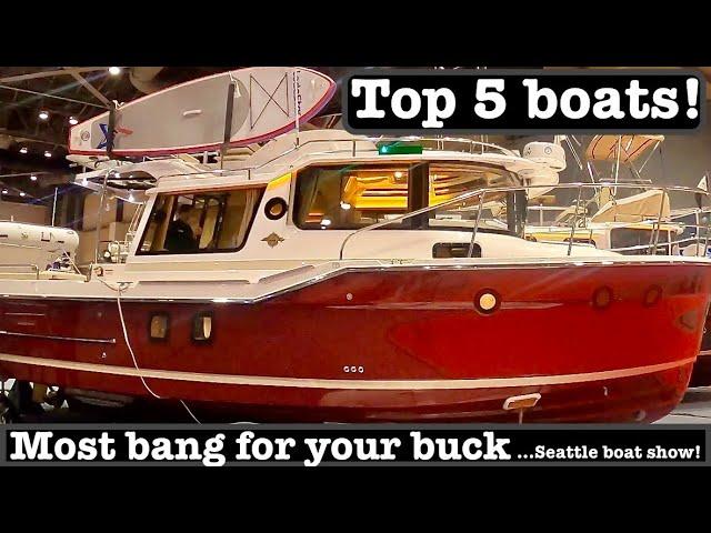 Top 5 boats...most bang for your buck!