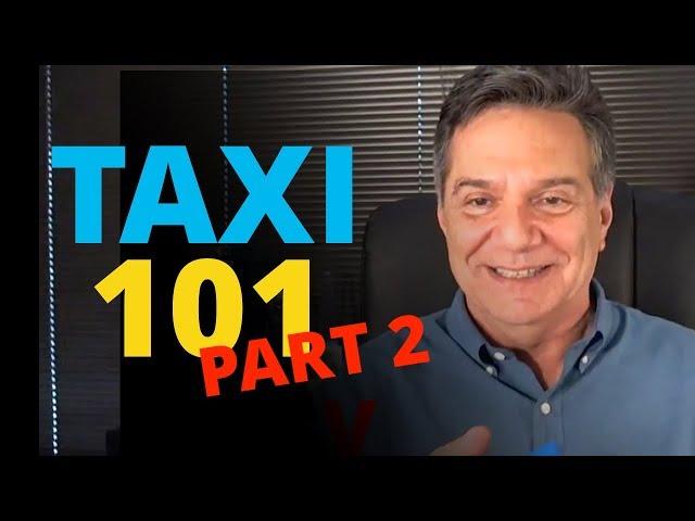 TAXI 101 for New Members [Part 2]