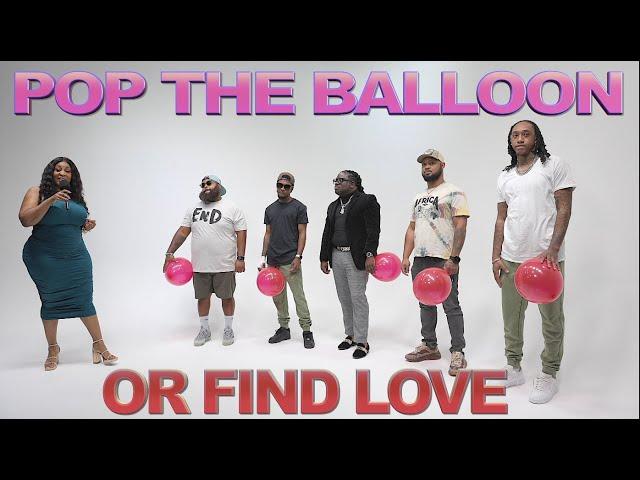 EP 1 :  Pop The Balloon or Find Love  | St. Louis