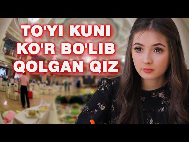 To'yi kuni ko'r bo'lib qolgan qiz | "Otalar so'zi - aqlning ko'zi" #uzbekkino #mahalla  #tv #top