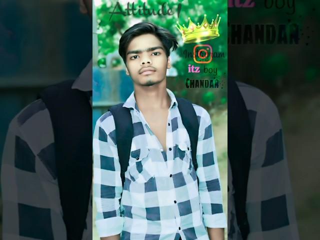 itz boy Chandan 007