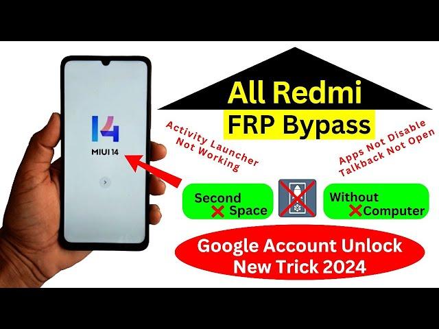 All Redmi MIUI 14 FRP Bypass Activity Launcher Not Open || Redmi MIUI 14 Google Account Bypass 2024