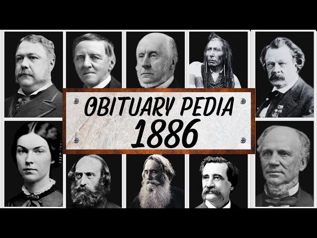 Famous People We've Lost in 1886 - Obituary in 1886