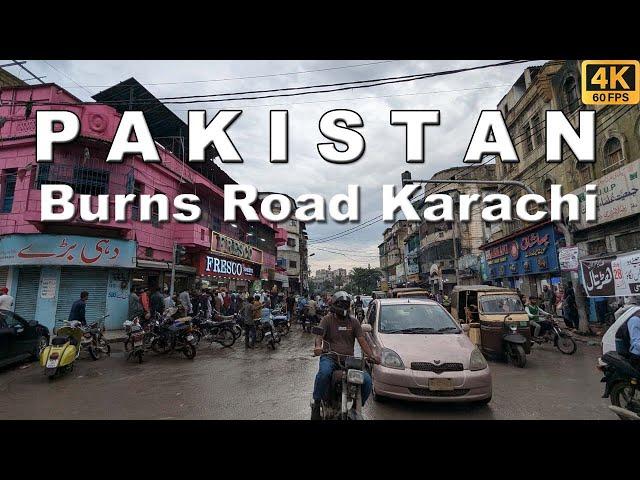 Burns Road Food Street Karachi Pakistan | Full Mooni Vlogs | 4K UHD 60FPS