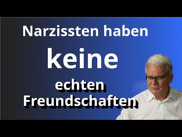 Darum haben Narzissten keine echten Freundschaften