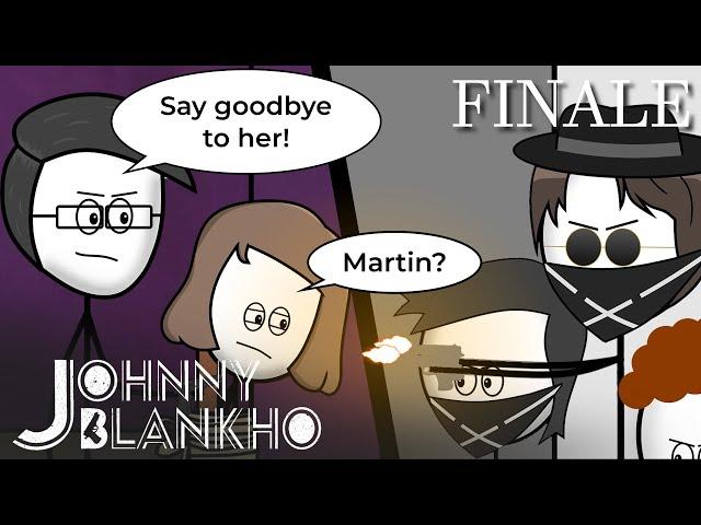 Johnny Blankho EP 7 - My Own Way...