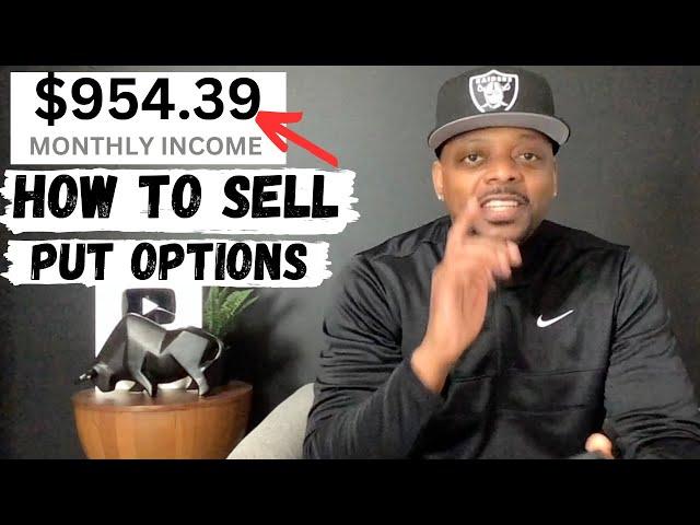 How to Sell Put Options for Beginners | Generate Weekly Income