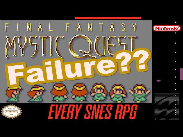 The Final Fantasy Mystic Quest "review"| Jason Graves | EVERY SNES RPG #9