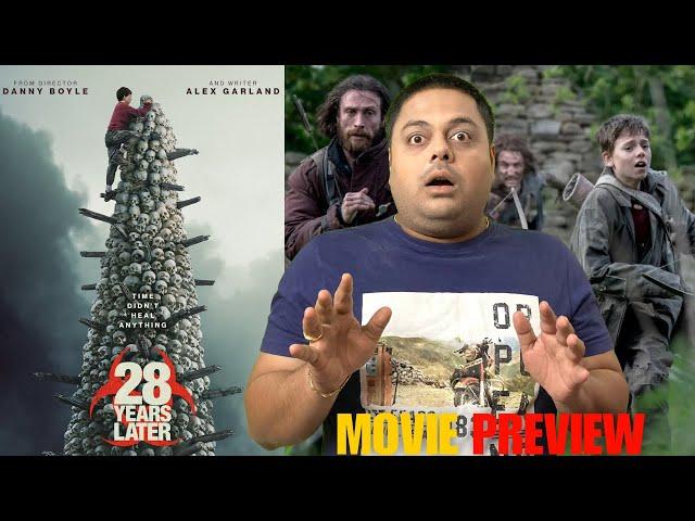 28 Years Later 2025 Movie Preview and Review | Alok The Movie Previewer