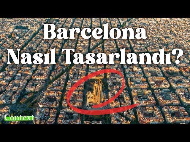 Dünyanın EN İYİ Tasarlanmış Şehri: Barcelona!