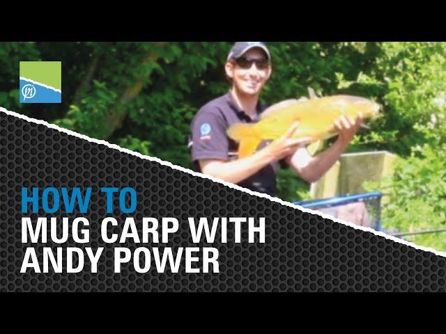 *How To* Mug Carp with Preston Innovations star Andy Power