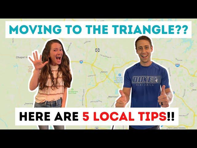 Moving to the Triangle (Raleigh or Durham NC)?? Here are 5 local tips!!