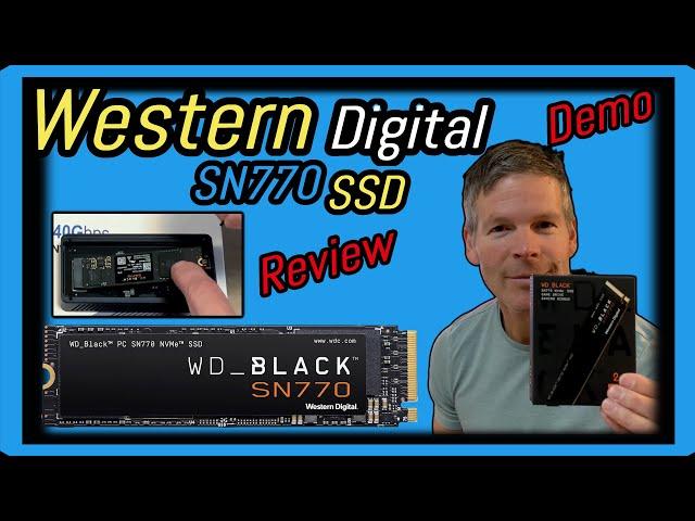 Western Digital WD Black SN770 2 TB High Speed SSD Review And Demonstration