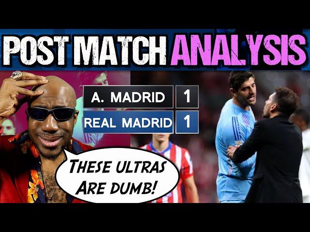 Atletico Madrid Real Madrid REACTION Post Match Analysis | Correa CLUTCH! Courtois vs. DUMB Ultras