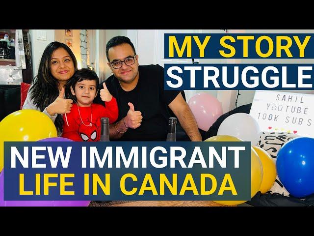 100k Special! Story of a New Immigrant in Canada My Background Struggles & Real Life in Canada Vlogs