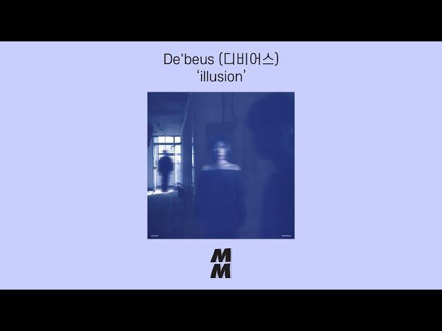 [Official Audio] De'beus(디비어스) - illusion