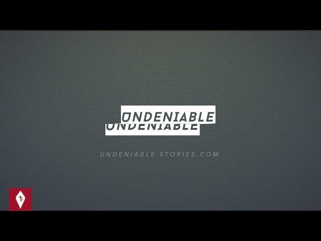 Undeniable Stories | Soldiers for Faith