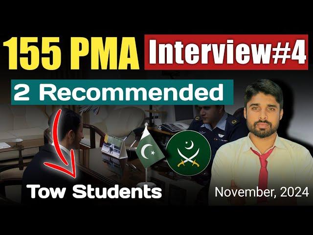 155 PMA Initial Interview Experience || ISSB Interview || Pak Army Interview || Part-4