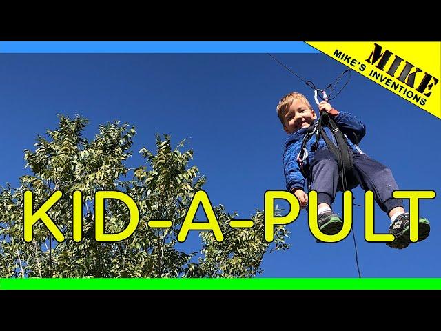 KidAPult - Mikes Inventions