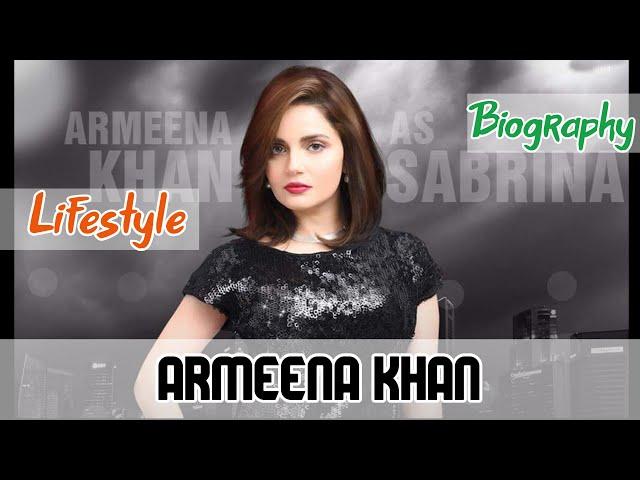 Armeena Khan Pakistani Actress Biography & Lifestyle