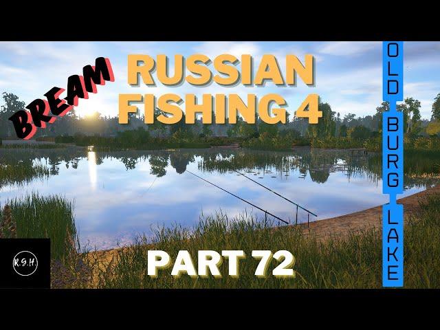 Russian fishing 4 RF4. Bream Old Burg Lake. New spot. 300 silver in 30 min Part 72