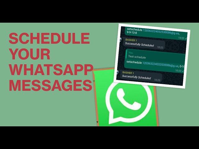 How to Schedule Messages in WhatsApp !