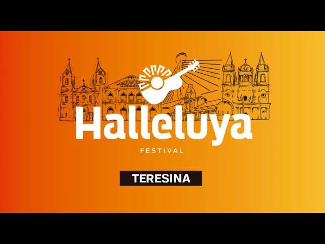 Halleluya Teresina 2024 | 18.10.24 (Sexta-feira) #1