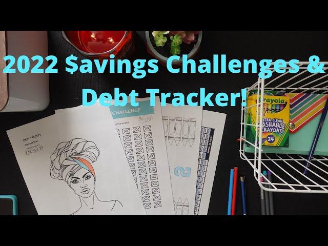 DEBT PAYOFF & SAVING CHALLENGES FOR 2022 (CRAYOLA, NICKEL AND 100 ENVELOPE CHALLENGE).