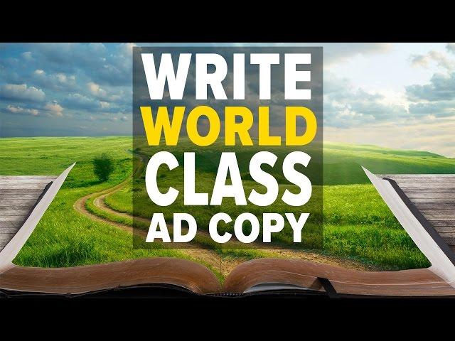 60 SECOND PROCESS TO WRITING WORLD CLASS AD COPY