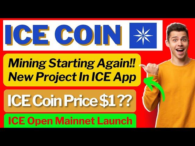 ICE Network Mining Starting Again | ICE Coin Price Going Up | New Mining Project In ICE App