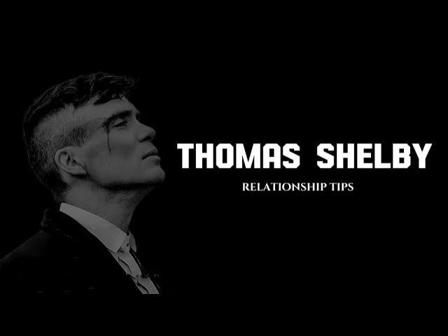 Thomas Shelby Giving Tips About Relationship (By Varizrs)