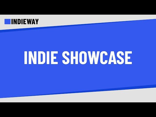 Indie Developers Are Presenting Their Games – Indieway Showcase