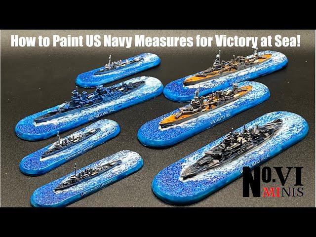 Painting the US Navy Fleet Set for Victory at Sea. Measures made easy!