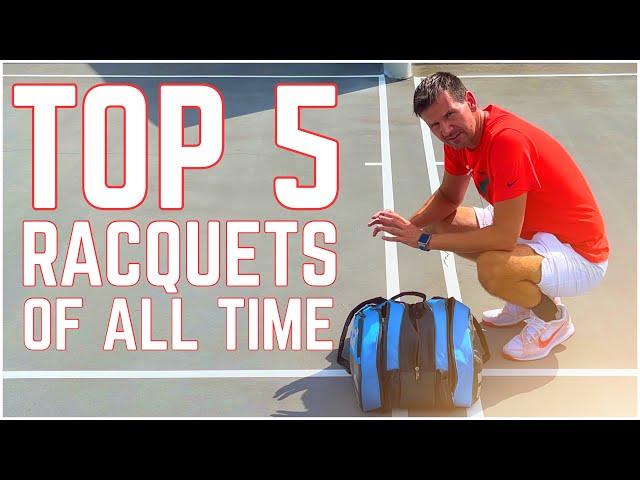 Top 5 Tennis Racquets of All Time