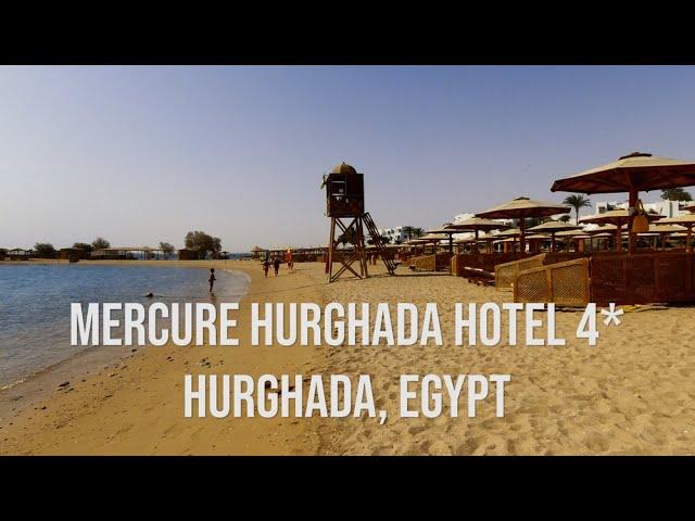 Mercure Hotel 4*, Хургада, Египет