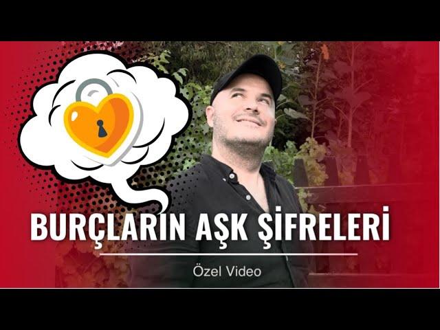 BURÇLARIN AŞK ŞİFRELERİNİ İLİŞKİ KOÇU ADİL YILDIRIM AÇIKLIYOR