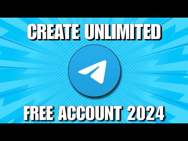 How To Create Telegram Account Without Phone Number | Telegram Unlimited Account | Free Number 2024