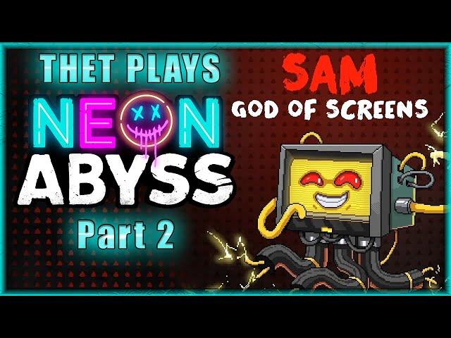 Thet Plays Neon Abyss Part 2: Light Dancer