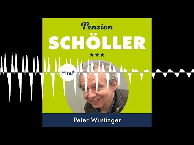 #53 Peter Wustinger - Pension Schöller