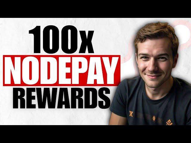 How to 100x Your NodePay Airdrop Rewards—Boost Earnings on PC & Mobile!